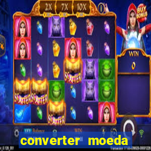 converter moeda cruzeiro para real